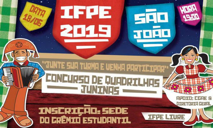 IFPE Belo Jardim abre inscrições para concurso de quadrilhas juninas