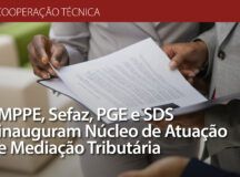 Pernambuco inaugura o Núcleo de Atuação e Mediação Tributária