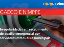 MPPE descobre mais de 14 mil servidores estaduais e municipais  recebendo auxílio emergencial sem direito