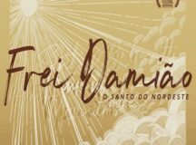 Filme ‘Frei Damião – O Santo do Nordeste’ estreia no dia 4 de novembro