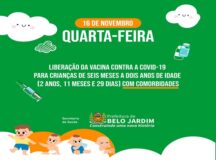 Belo Jardim amplia vacinação Covid-19 para crianças de seis meses a dois anos de idade com comorbidades, a partir da quarta-feira (16)